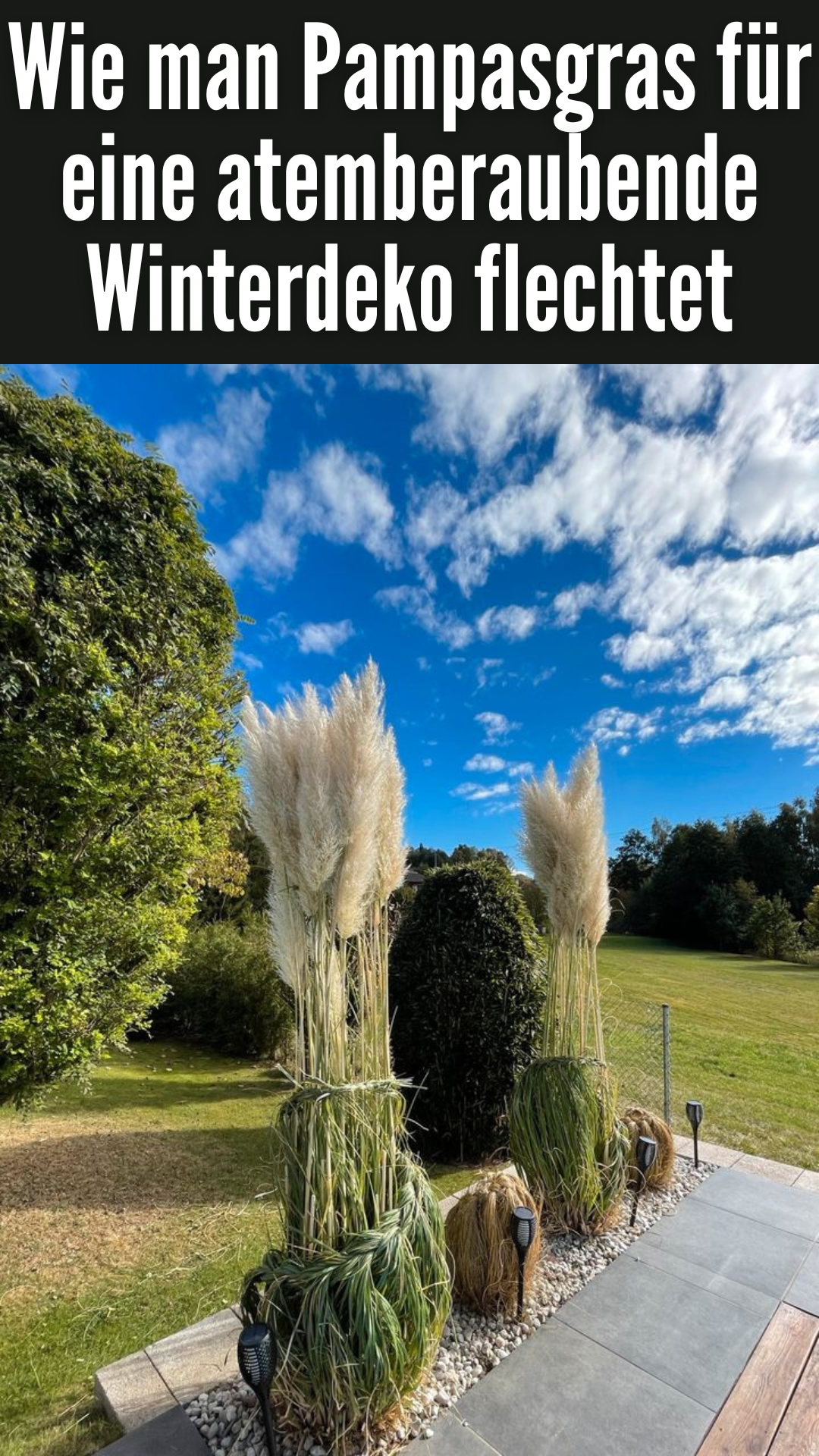 Wie man Pampasgras für eine atemberaubende Winterdeko flechtet: Eine DIY-Anleitung 🌾